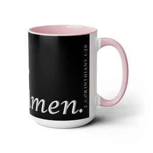 Yes! & Amen. (White/Black) Coffee Mugs, 15oz