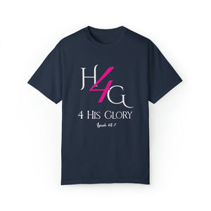 4 His Glory (pink with white lettering) - Unisex T-shirt