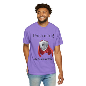 Pastoring is My Superpower T-shirt