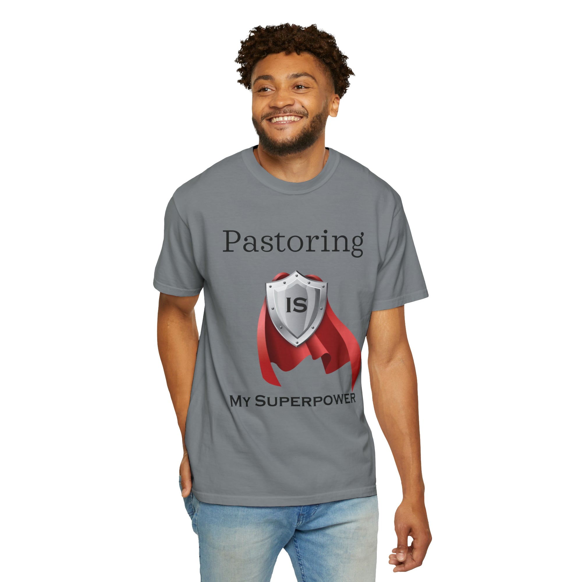 Pastoring is My Superpower T-shirt