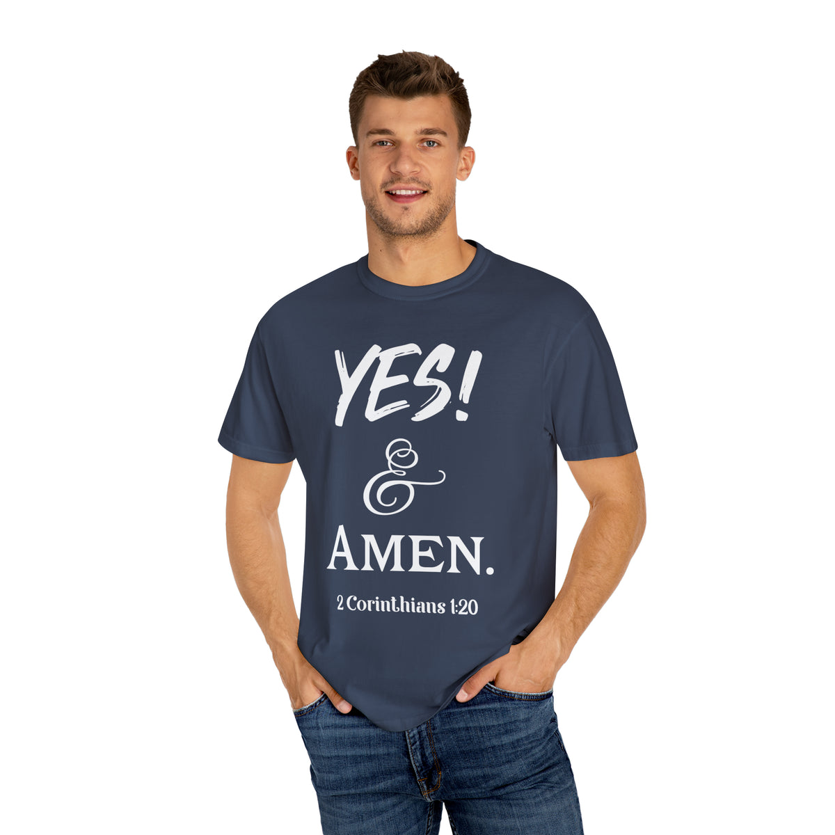 YES! &amp; Amen. (White) - Unisex T-shirt