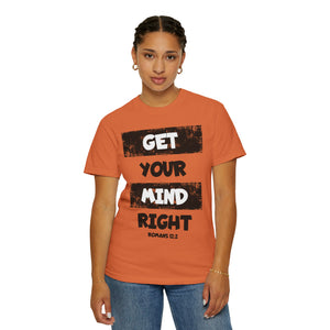 Get Your Mind Right Striped Unisex T-shirt