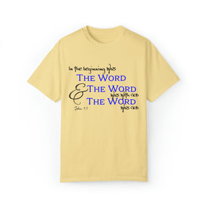 "In the Beginning was the Word..." - Unisex T-shirt