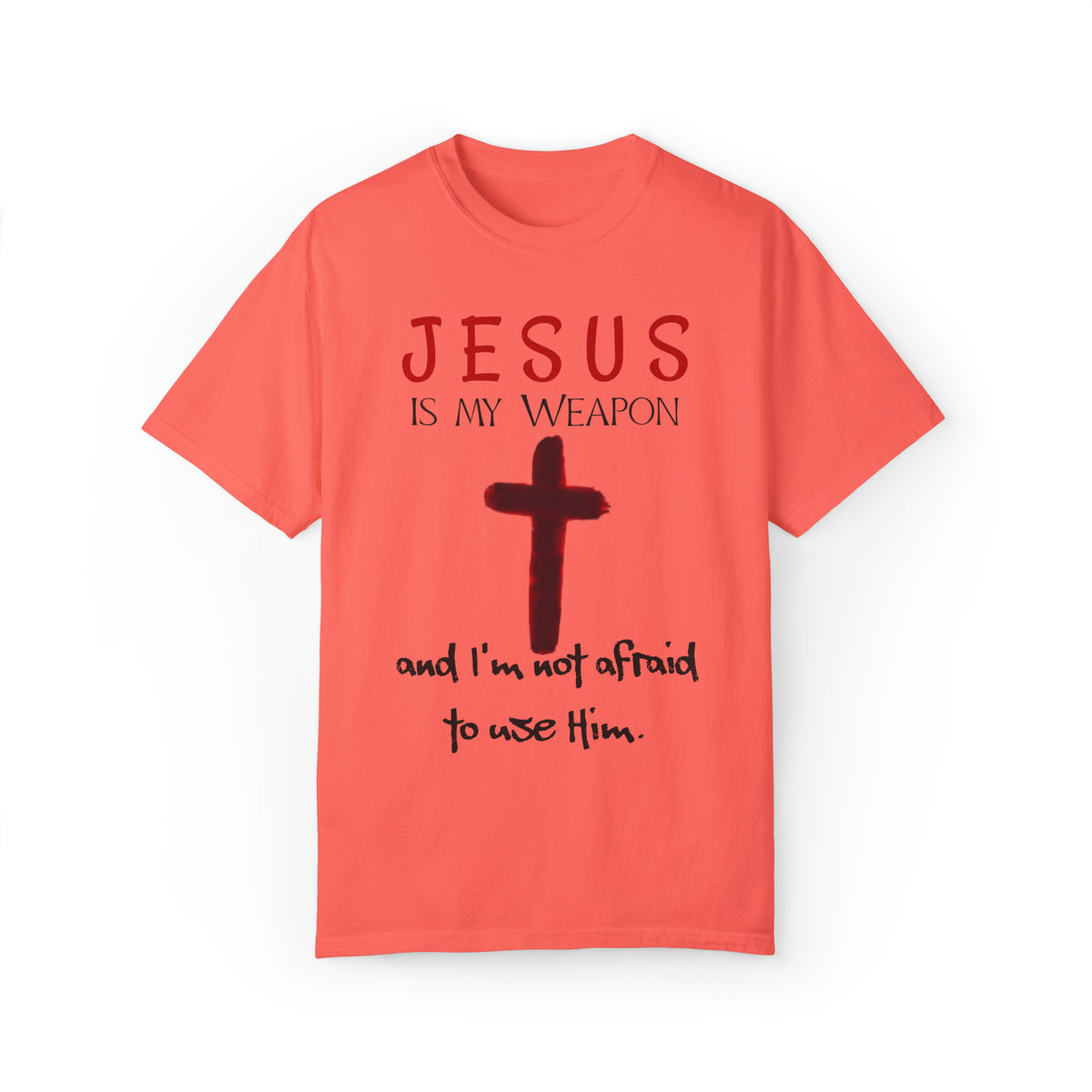 &quot;Jesus Is My Weapon ...&quot; - Unisex T-shirt (Black)