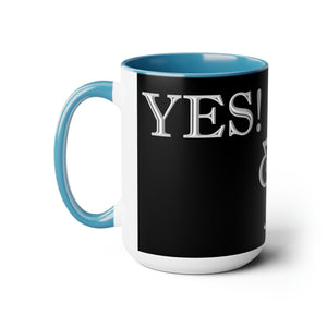 Yes! & Amen. (White/Black) Coffee Mugs, 15oz