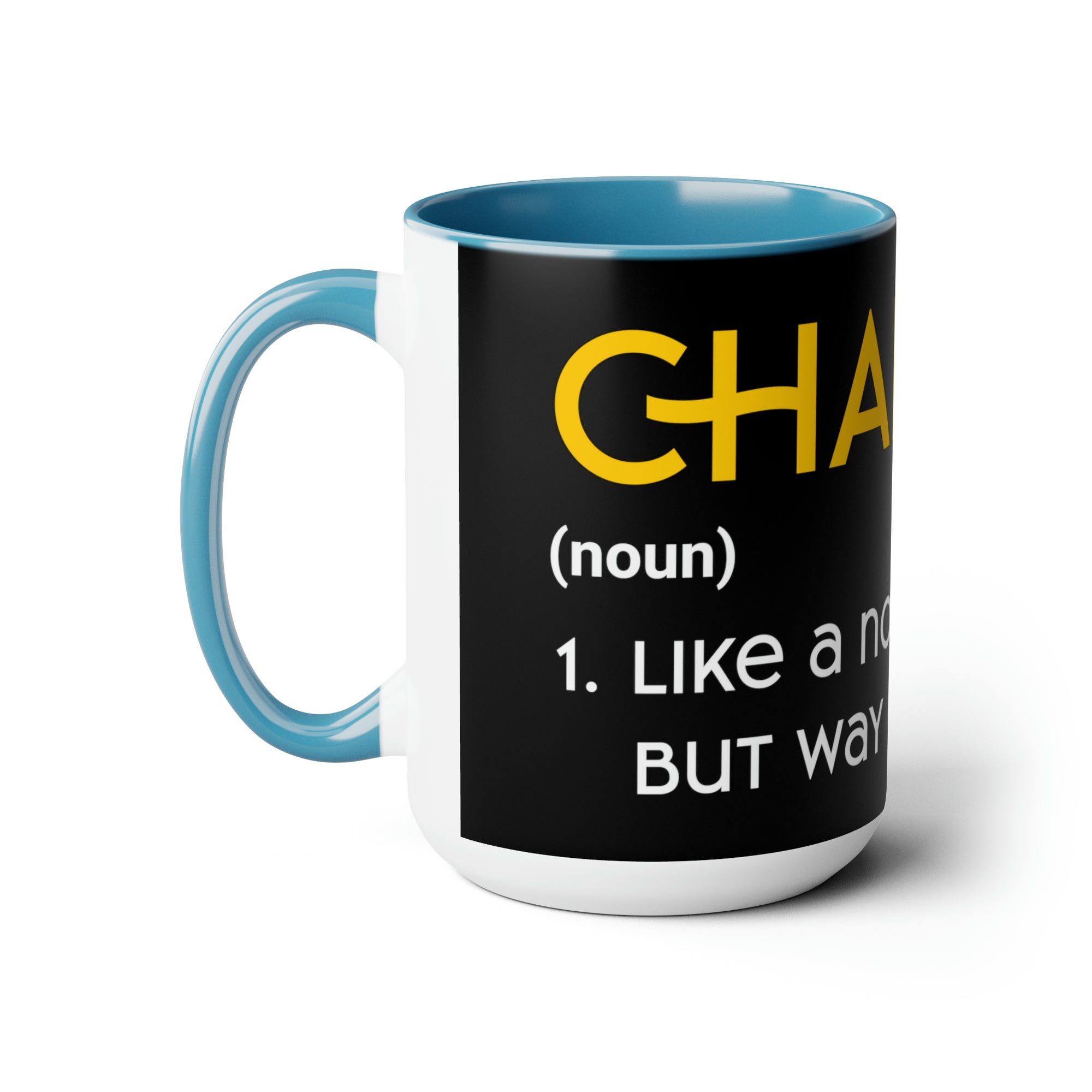 Chaplains Are Way Cooler - Two-Tone Coffee Mugs, 15oz