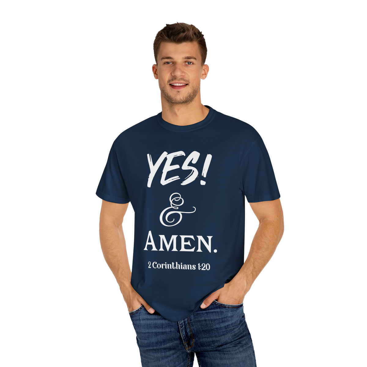 YES! &amp; Amen. (White) - Unisex T-shirt