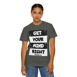 Get Your Mind Right Striped Unisex T-shirt