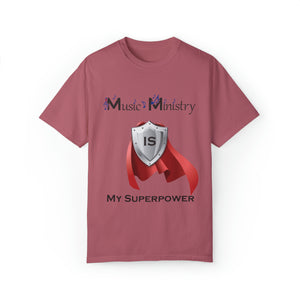 Music Ministry is My Superpower T-shirt