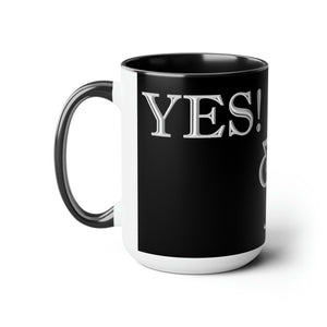 Yes! & Amen. (White/Black) Coffee Mugs, 15oz