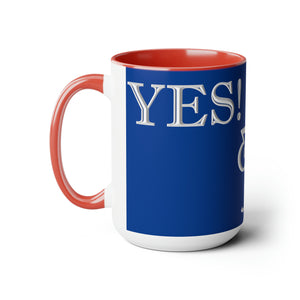 Yes! & Amen. (White/Blue) Coffee Mugs, 15oz