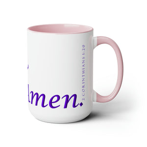 Yes! & Amen. (Purple)  Coffee Mugs, 15oz