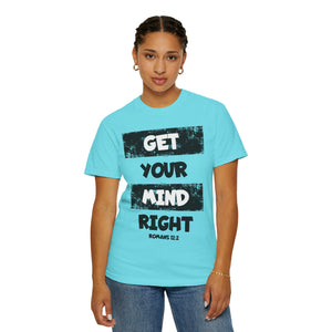 Get Your Mind Right Striped Unisex T-shirt