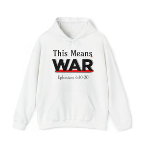 This Means War Unisex heavy-blend Hoodie