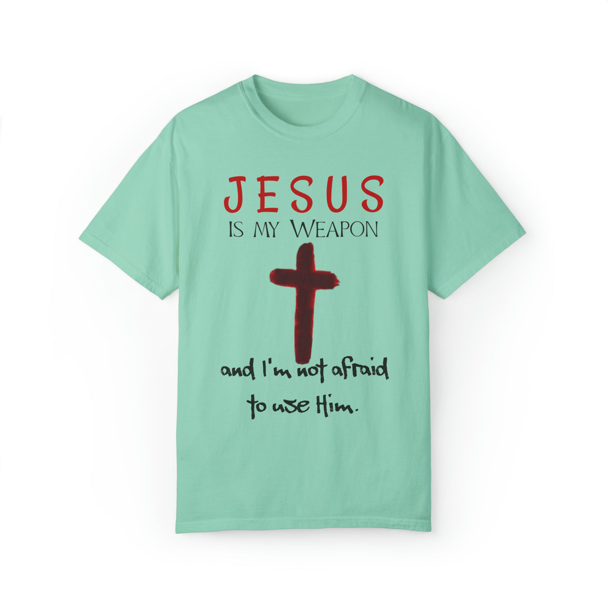 &quot;Jesus Is My Weapon ...&quot; - Unisex T-shirt (Black)