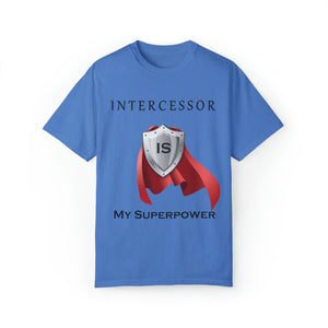 Intercessor is My Superpower T-shirt