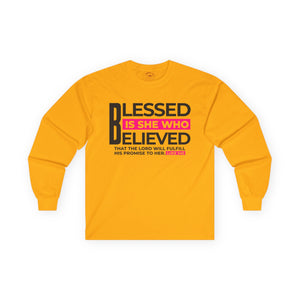 Blessed is She Who Believed Women's Ultra Cotton Long Sleeve Tee