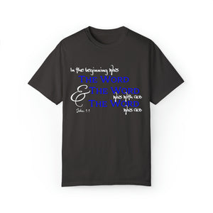 "In the Beginning was the Word" - Unisex T-shirt