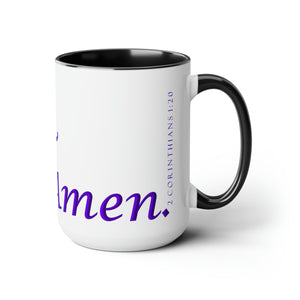 Yes! & Amen. (Purple)  Coffee Mugs, 15oz