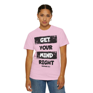 Get Your Mind Right Striped Unisex T-shirt