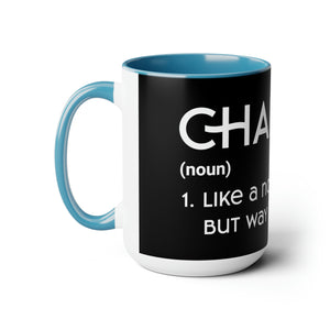 Chaplains Are Way Cooler - Two-Tone Coffee Mugs, 15oz