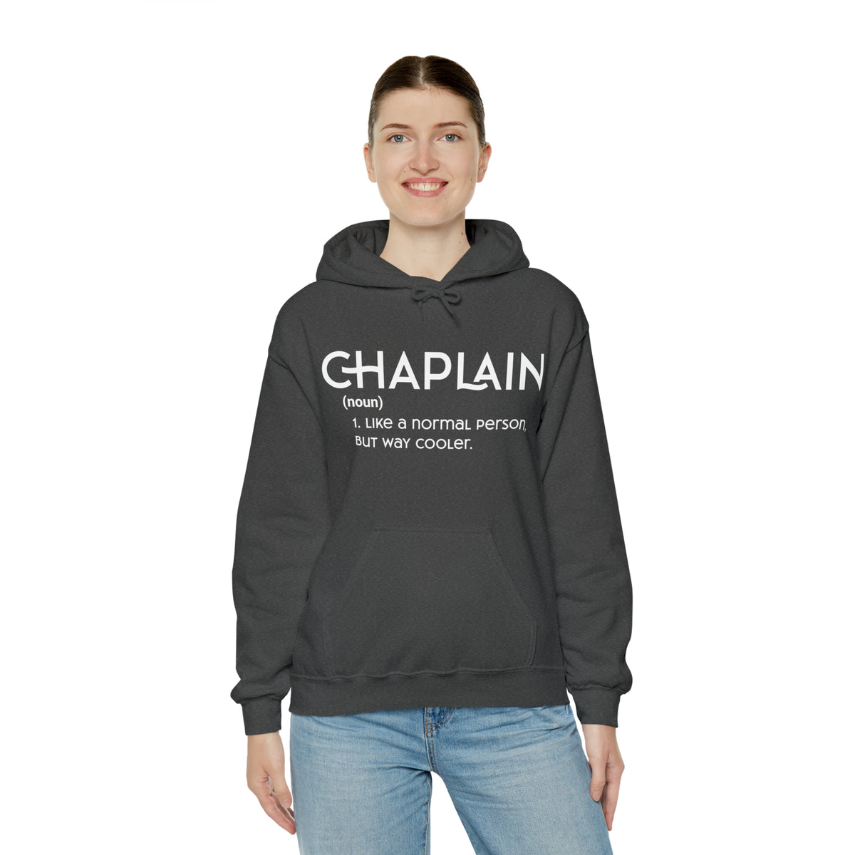 Chaplain - Like a Normal Person but Way Cooler - Unisex Heavy Blend™ Hoodie