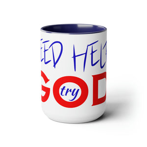 Need Help? Try God (Red w/Blue) Two-Tone Coffee Mugs, 15oz