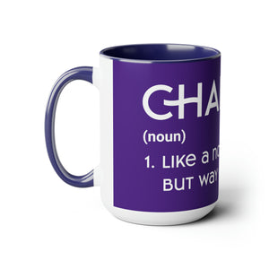 Chaplains Are Way Cooler - Two-Tone Coffee Mugs, 15oz