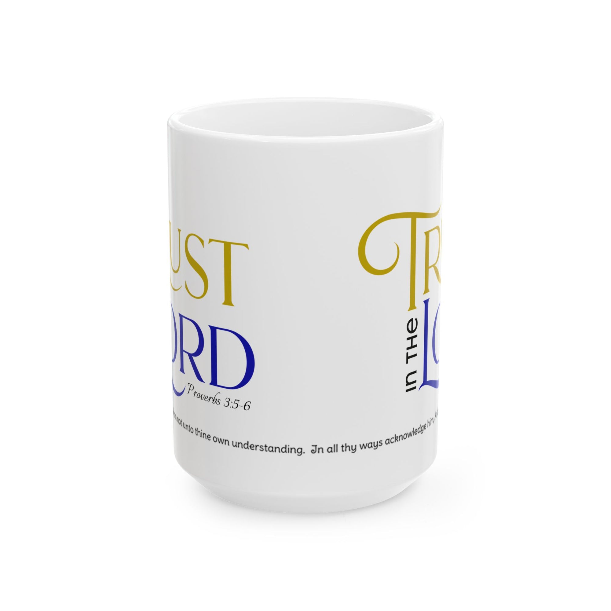 Trust in the Lord Ceramic Mug, Blue (15oz)