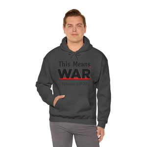 This Means War Unisex heavy-blend Hoodie