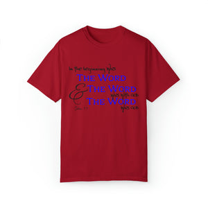 "In the Beginning was the Word..." - Unisex T-shirt