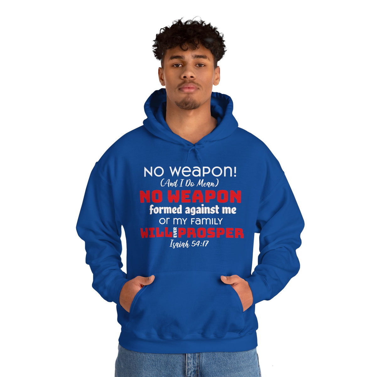 &quot;No weapon formed against me shall prosper&quot; Unisex Heavy Blend™ Hoodie