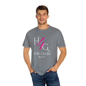 4 His Glory (pink with white lettering) - Unisex T-shirt