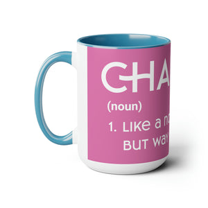 Chaplains Are Way Cooler - Two-Tone Coffee Mugs, 15oz