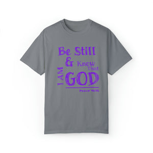 Be Still & Know I AM God (Purple) Unisex T-shirt