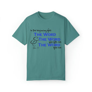 "In the Beginning was the Word..." - Unisex T-shirt