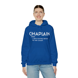 Chaplain - Like a Normal Person but Way Cooler - Unisex Heavy Blend™ Hoodie