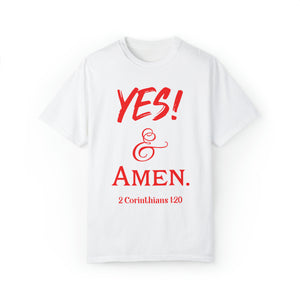 YES! & Amen. (Red) - Unisex  T-shirt