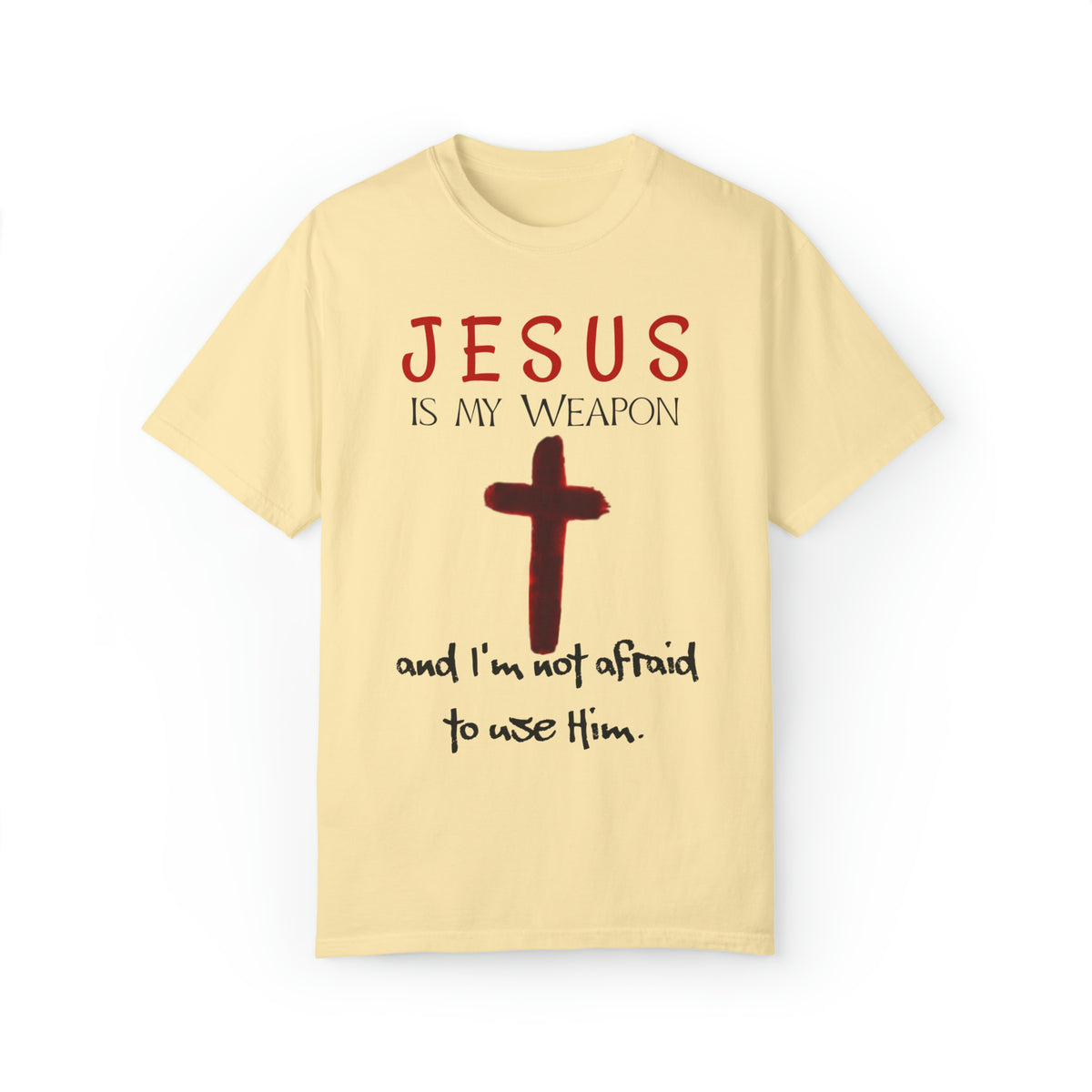 &quot;Jesus Is My Weapon ...&quot; - Unisex T-shirt (Black)