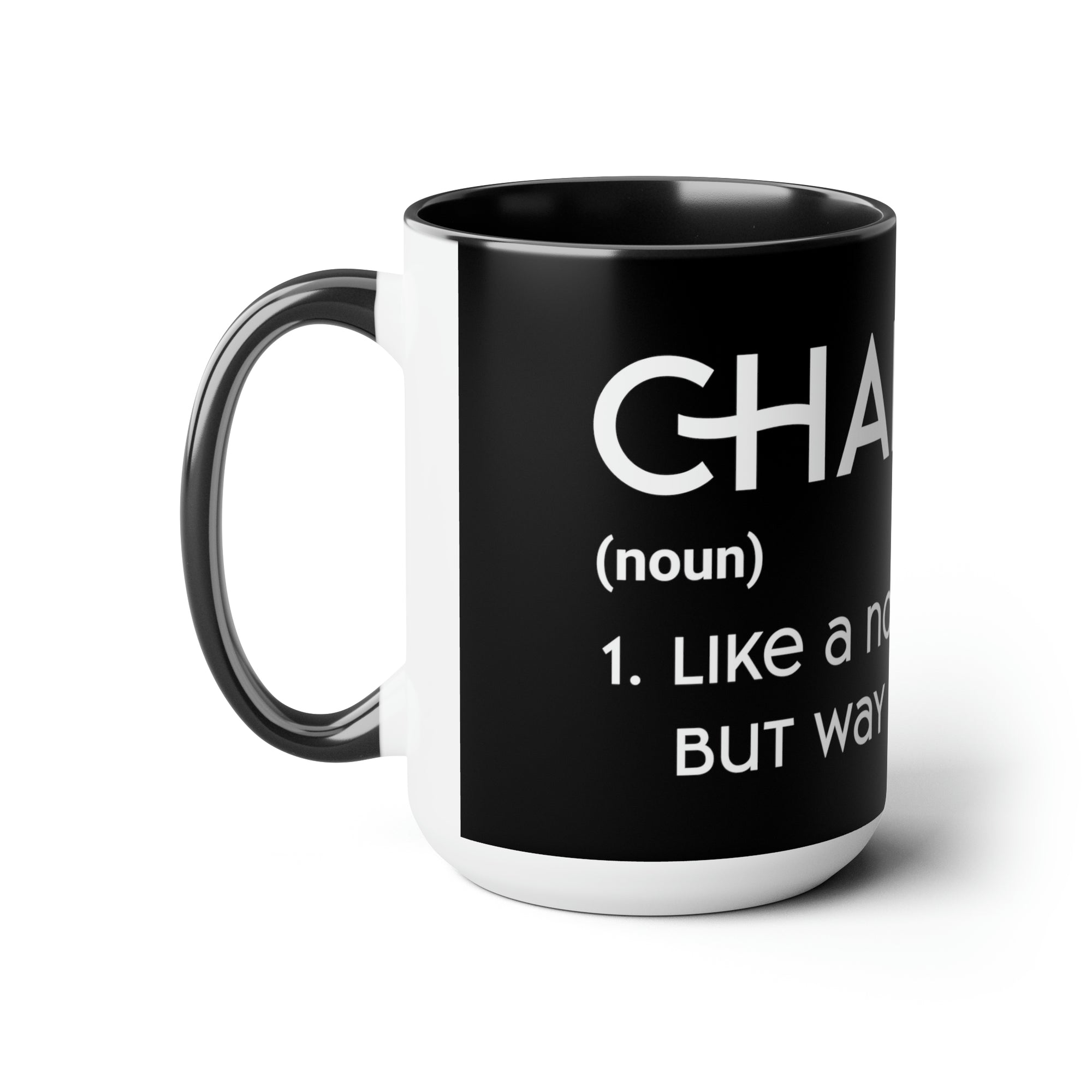 Chaplains Are Way Cooler - Two-Tone Coffee Mugs, 15oz