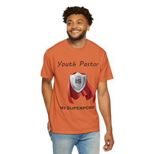 Youth Pastor is My Superpower - Unisex T-shirt