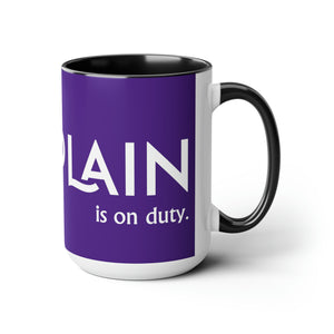 Chaplain (is on duty) (White/Purple) Two-Tone Coffee Mugs, 15oz