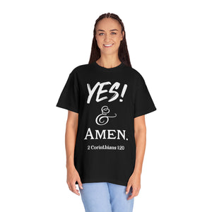 YES! & Amen. (White) - Unisex T-shirt