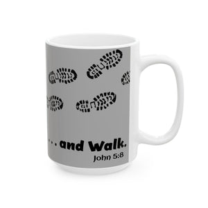 John 5:8 - WALK - Grey Ceramic Mug, (15oz)