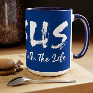 JESUS:  The Way - The Truth - The Life - Two-Tone Coffee Mugs, 15oz