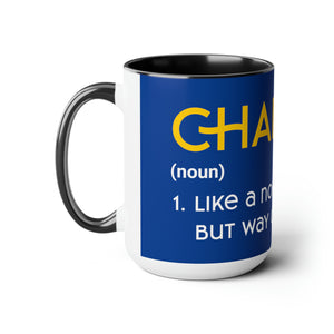 Chaplains Are Way Cooler - Two-Tone Coffee Mugs, 15oz