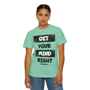 Get Your Mind Right Striped Unisex T-shirt