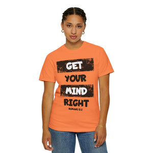 Get Your Mind Right Striped Unisex T-shirt