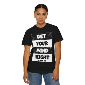 Get Your Mind Right Striped Unisex T-shirt