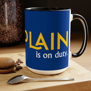 Chaplain (is on duty) (Gold/Dark Blue) Two-Tone Coffee Mugs, 15oz